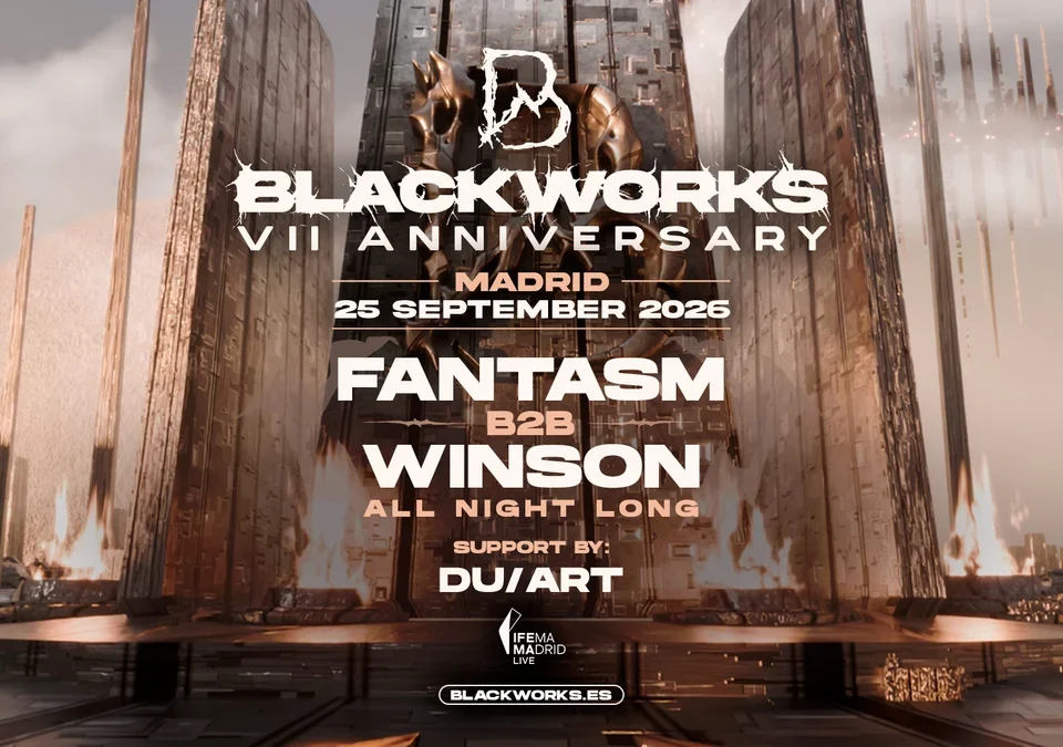 Cartel de Blackworks VII Anniversary en IFEMA Madrid con Fantasm b2b Winson y Du/Art