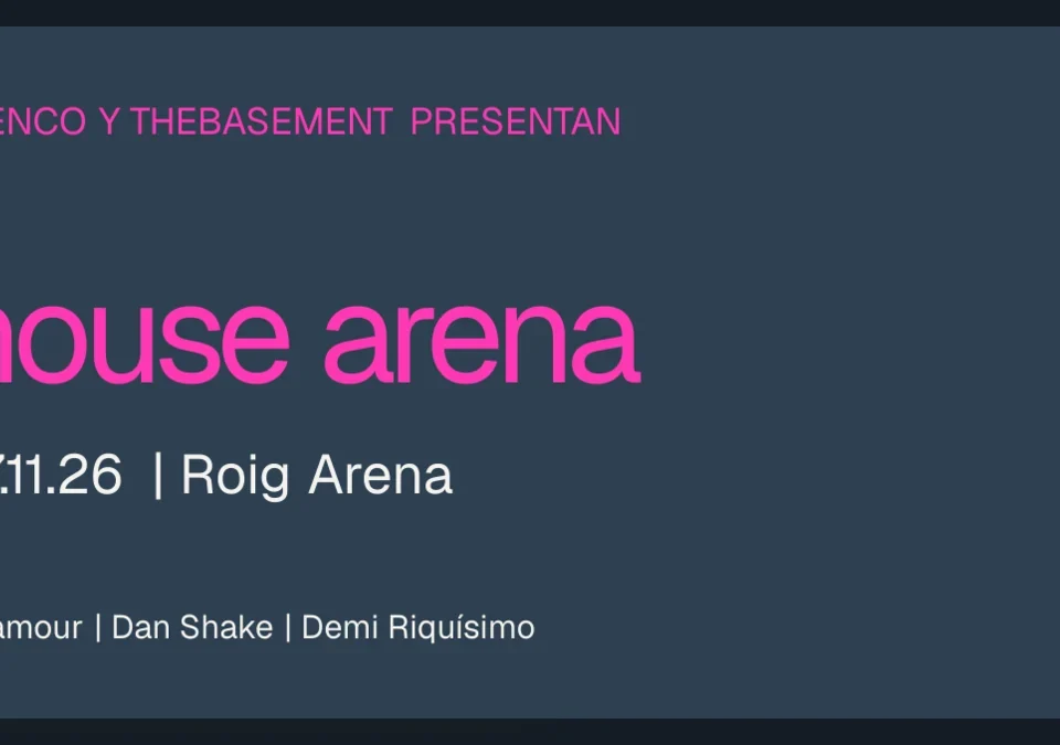 Cartel oficial de House Arena, 7 de noviembre de 2026 en el Roig Arena
