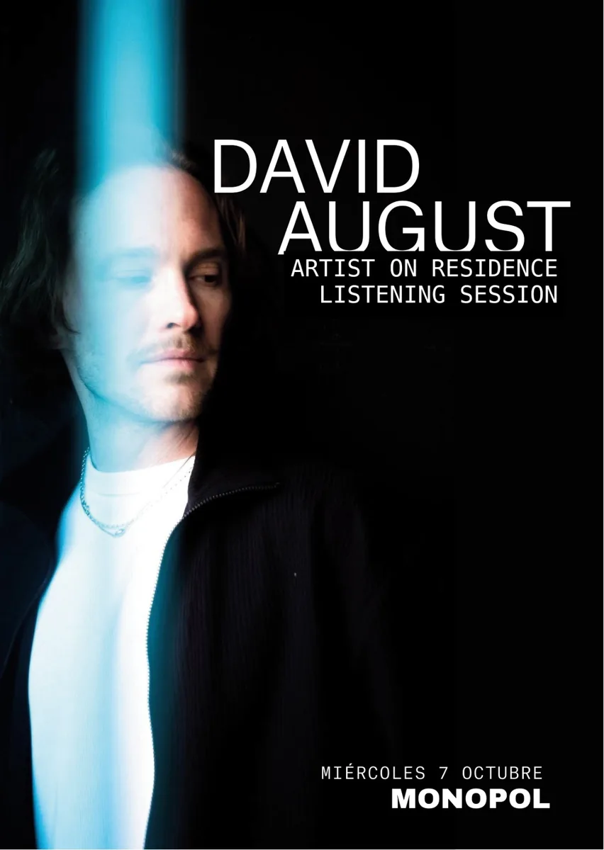 Cartel de la listening session de David August en MONOPOL el miércoles 7 de octubre