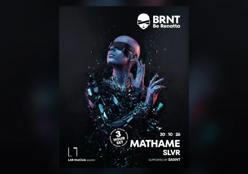Cartel de BRNT Be Renatta con Mathame, SLVR y SAIINT en LAB theClub Madrid el 30 de octubre